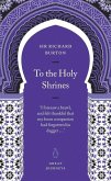 To the Holy Shrines (eBook, ePUB)