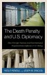 Death Penalty and U.S. Diplomacy - Bild 1