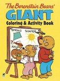 The Berenstain Bears' Giant Coloring and Activity Book