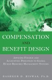 Compensation and Benefit Design (eBook, ePUB)