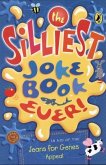 The Silliest Joke Book Ever (eBook, ePUB)