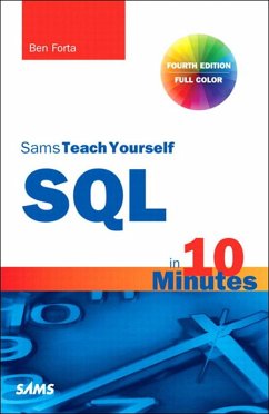 SQL in 10 Minutes, Sams Teach Yourself (eBook, ePUB) - Forta, Ben