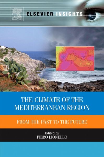 The Climate of the Mediterranean Region (eBook, ePUB) The Climate of the Mediterranean Region (eBook, ePUB)