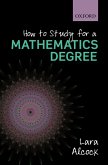 How to Study for a Mathematics Degree (eBook, ePUB)