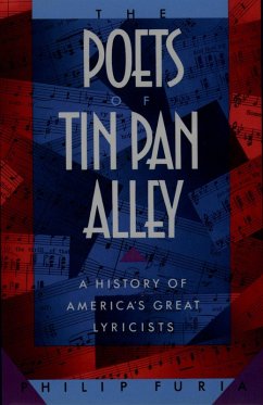 The Poets of Tin Pan Alley (eBook, PDF) - Furia, Philip