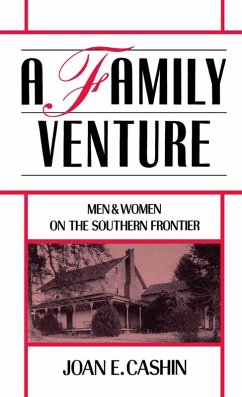 A Family Venture (eBook, PDF) - Cashin, Joan E.