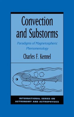 Convection and Substorms (eBook, PDF) - Kennel, Charles F.