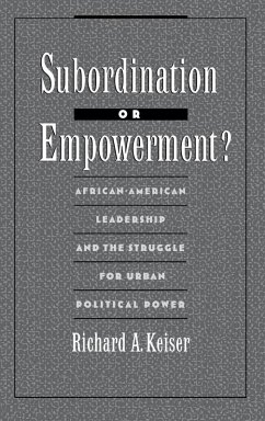 Subordination or Empowerment? (eBook, PDF) - Keiser, Richard A.