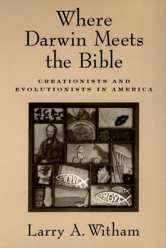 Where Darwin Meets the Bible (eBook, PDF) - Witham, Larry A.