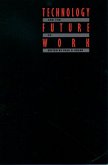 Technology and the Future of Work (eBook, PDF)