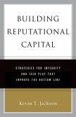 Building Reputational Capital (eBook, PDF) Building Reputational Capital (eBook, PDF)