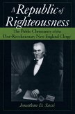 Republic of Righteousness (eBook, PDF)