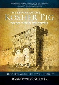 Return of the Kosher Pig - Shapira, Itzhak