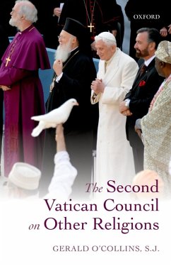 The Second Vatican Council on Other Religions (eBook, ePUB) - O'Collins, SJ, Gerald