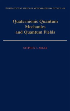 Cover Quaternionic Quantum Mechanics and Quantum Fields (eBook, PDF)