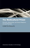 The Multicultural Prison (eBook, ePUB)