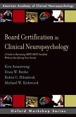 Board Certification in Clinical Neuropsychology (eBook, PDF)