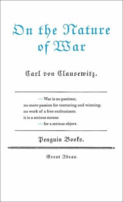 On the Nature of War (eBook, ePUB) - Clausewitz, Carl Von