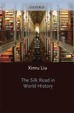 The Silk Road in World History (eBook, PDF)