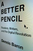 A Better Pencil (eBook, ePUB)