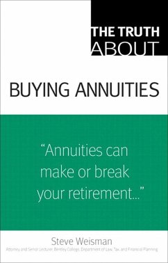 Truth About Buying Annuities, The (eBook, ePUB) - Weisman, Steve