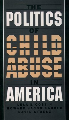 Cover The Politics of Child Abuse in America (eBook, PDF)