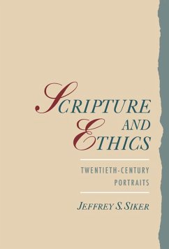 Scripture and Ethics (eBook, PDF) - Siker, Jeffrey