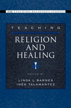 Cover Teaching Religion and Healing (eBook, PDF)