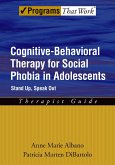 Cognitive-Behavioral Therapy for Social Phobia in Adolescents (eBook, PDF)