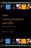 Adult Learning Disabilities and ADHD: Research-Informed Assessment (eBook, PDF)