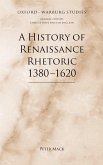 A History of Renaissance Rhetoric 1380-1620 (eBook, PDF)