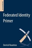 Federated Identity Primer (eBook, ePUB)