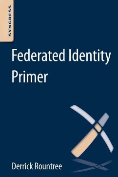 Federated Identity Primer (eBook, ePUB) - Rountree, Derrick