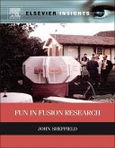 Fun in Fusion Research (eBook, ePUB) Fun in Fusion Research (eBook, ePUB)