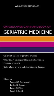 Oxford American Handbook of Geriatric Medicine (eBook, PDF) - Durso, Samuel; Bowker, Lesley; Price, James; Smith, Sarah