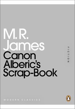 Canon Alberic's Scrap-Book (eBook, ePUB) - James, M. R.