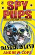 Spy Pups Danger Island (eBook, ePUB) - Bild 1