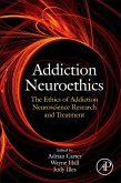 Addiction Neuroethics (eBook, ePUB)