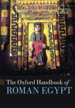 The Oxford Handbook of Roman Egypt (eBook, ePUB)