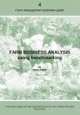 Farm Business Analysis Using Benchmarking: Farm Management Extension Guide No. 4