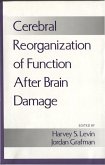 Cerebral Reorganization of Function after Brain Damage (eBook, PDF)