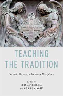 Teaching the Tradition (eBook, PDF) - Piderit, John J.; Morey, Melanie M.