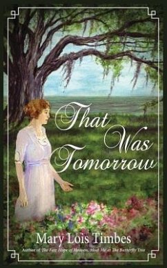 That Was Tomorrow - Timbes, Mary Lois