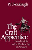 The Craft Apprentice (eBook, PDF) The Craft Apprentice (eBook, PDF)