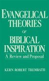 Evangelical Theories of Biblical Inspiration (eBook, PDF)