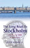 The Long Road to Stockholm (eBook, ePUB)