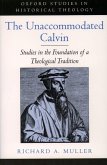 The Unaccommodated Calvin (eBook, PDF)