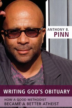 Writing God's Obituary - Pinn, Anthony B.