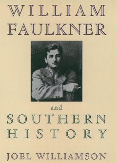 Cover William Faulkner and Southern History (eBook, PDF)
