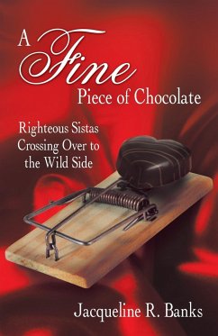 A Fine Piece of Chocolate - Banks, Jacqueline R.